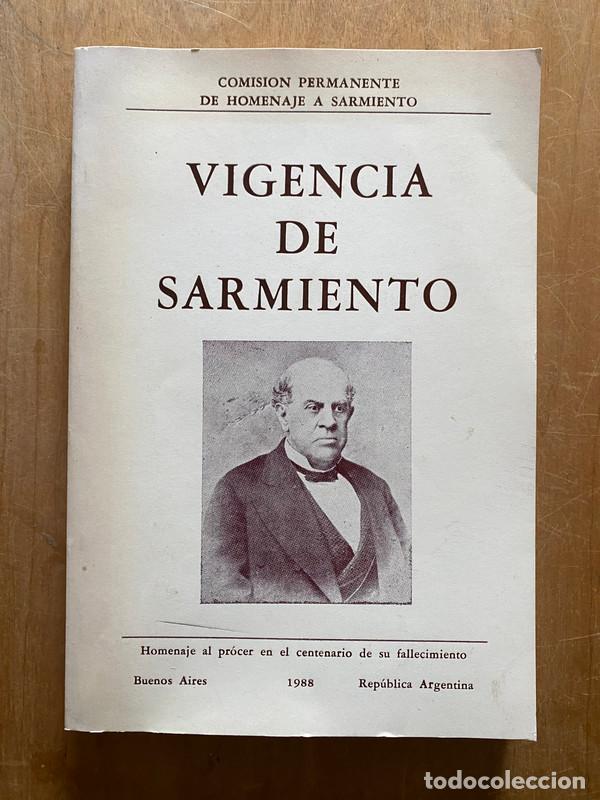 Libros: Vigencia de Sarmiento - Comision permanente de homenaje a sarmiento - Foto 1