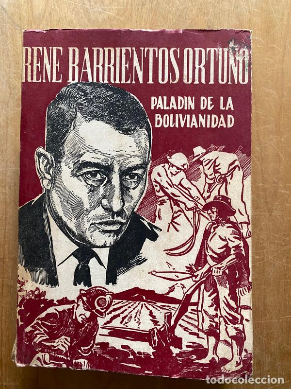 Libros: Rene Barrientos Ortu&ntilde;o paladin de la bolivinanidad - Llosa, Jose Antonio