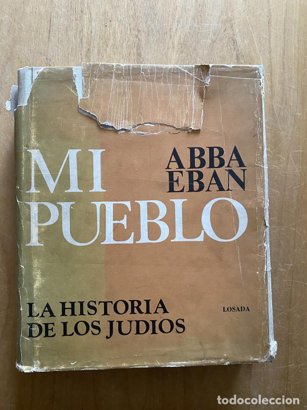 Libros: Mi pueblo. La historia de los judios - Eban, Abba - Foto 1