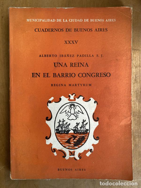 Livros em segunda m&atilde;o: Una reina en el barrio congreso - Iba&ntilde;ez Padilla, Alberto