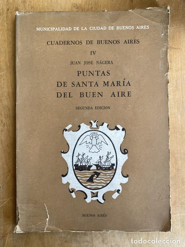 Livros em segunda m&atilde;o: Puntas de Santa Maria del Buen aires - Nagera, Juan Jose
