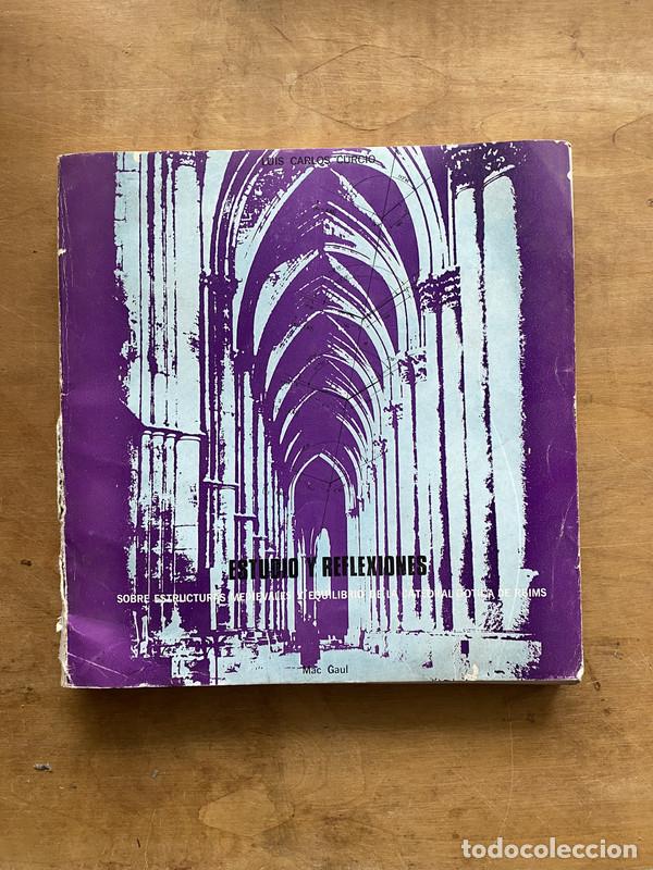 books: Estudio y reflexiones. Sobre estructuras medievales y equilibrio de la catedral gotica - Curcio, Lui