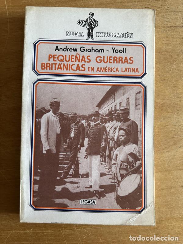books: Peque&ntilde;as Guerras Britanicas en America Latina - Graham Yooll, Andrew