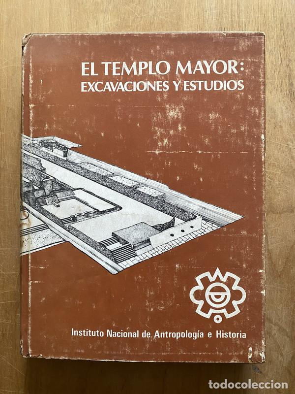 Libros: Excavaciones y estudios - El templo mayor