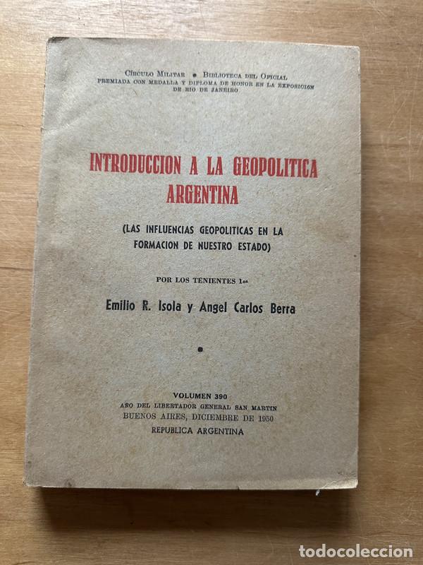 Libri di seconda mano: Introduccion a la geopolitica Argentina - Isola, Emilio R.; Berra Angel Carlos