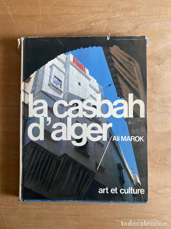 Libri di seconda mano: La Casbah d'alger Casbah de Algeria - Marok, Ali