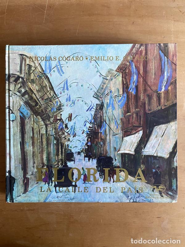 Livros em segunda m&atilde;o: Florida, la calle del pais - Cocaro, Nicolas
