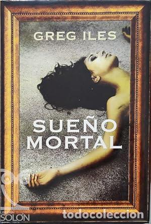 Libros: Sue&ntilde;o mortal. - Iles, Greg. TDK933 - Foto 1