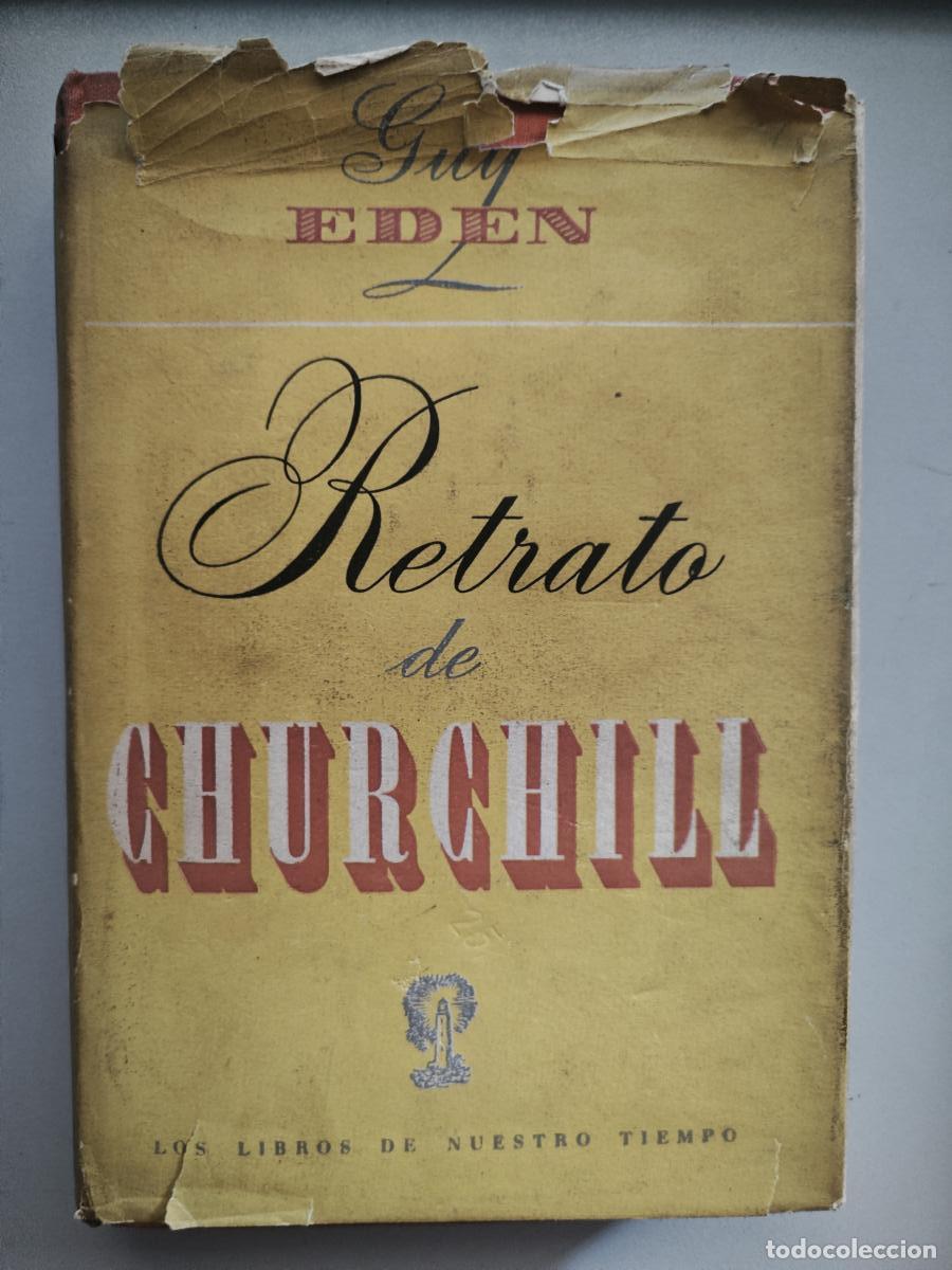 Libros: RETRATO DE CHURCHILL. - GUY EDEN. TDK933 - Foto 1