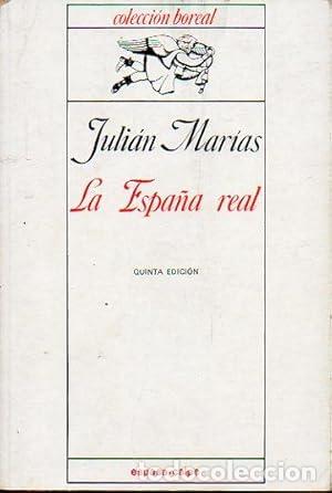 Libros: La Espa&ntilde;a real. - Mar&iacute;as, Juli&aacute;n. TDK933 - Foto 1