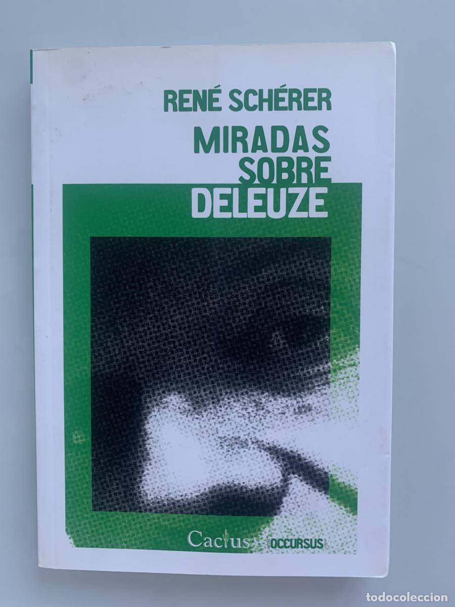 Libros: MIRADAS SOBRE DELEUZE - Ren&eacute; Sch&eacute;rer - Foto 1