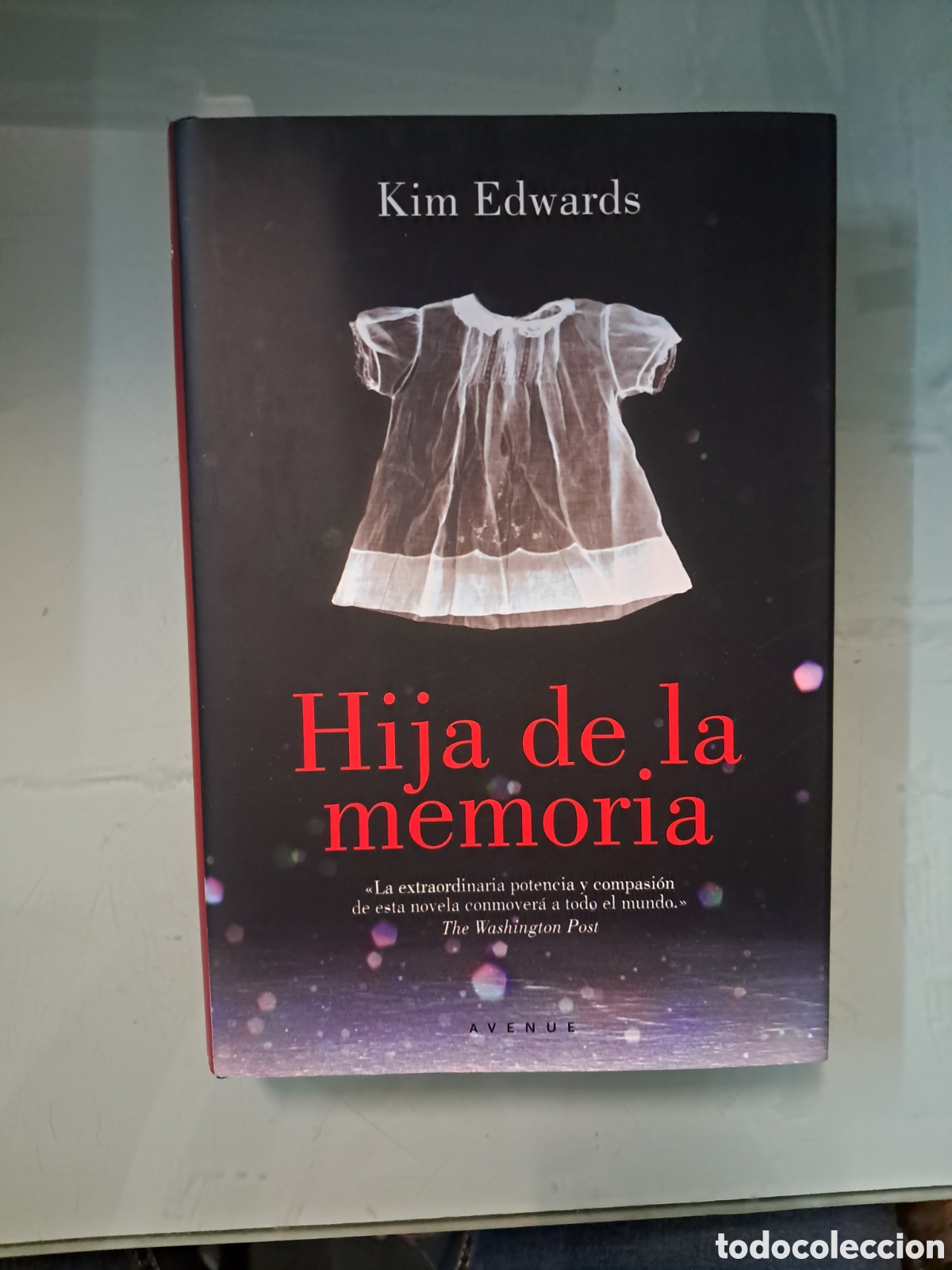 Libros: Kim Edwards,Hija de la memoria ,RBA - Foto 1