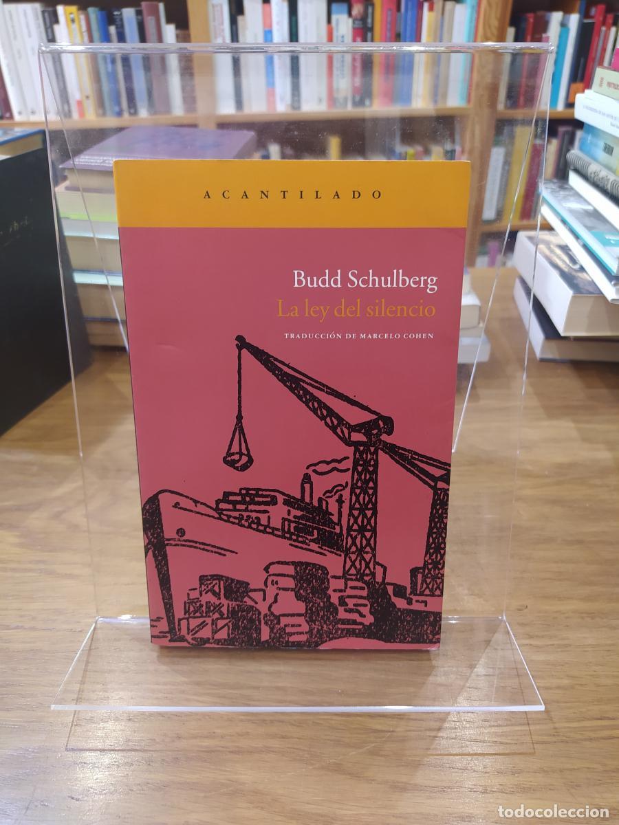 Libros: La ley del silencio - Schulberg, Budd - Foto 1