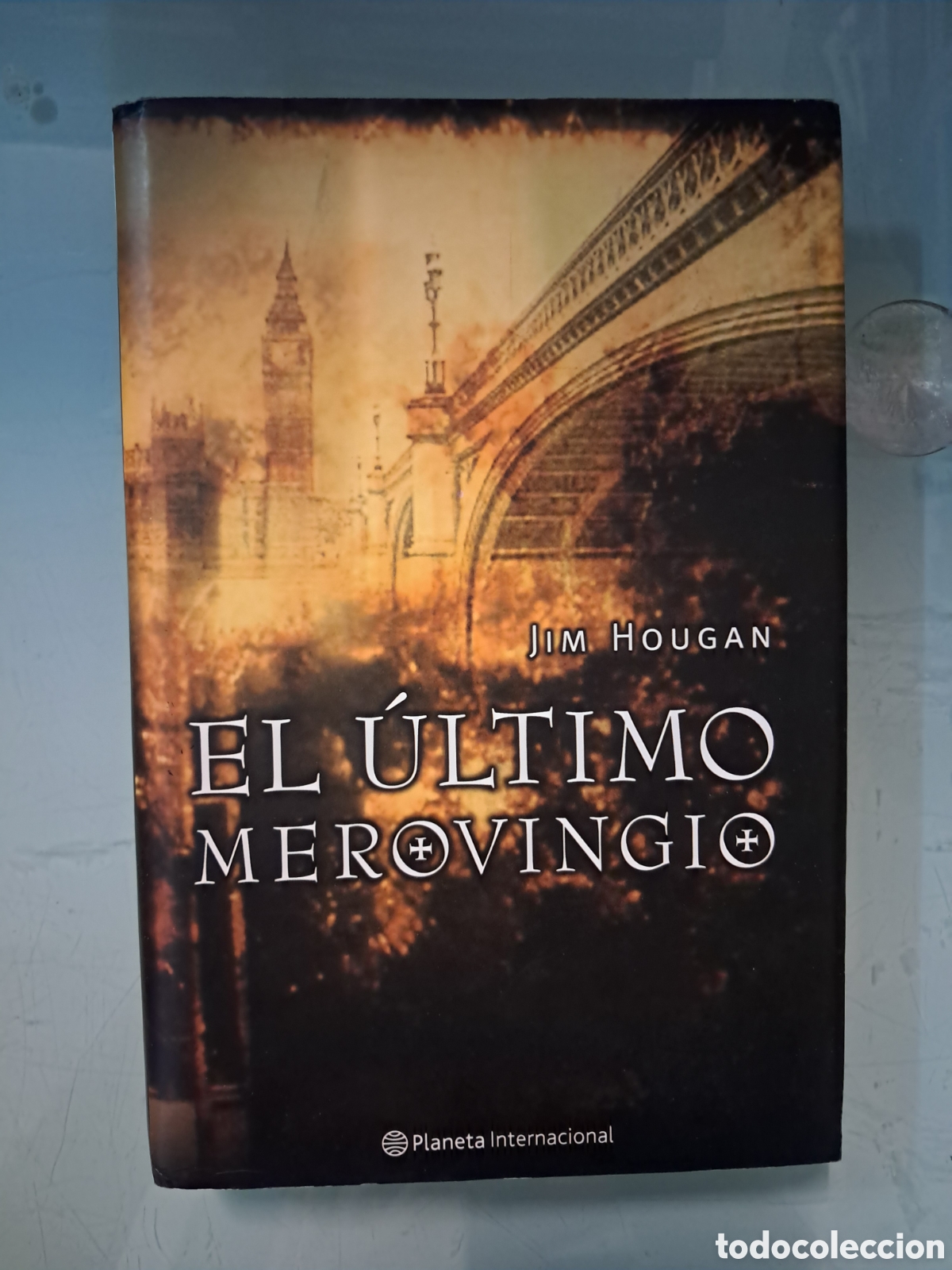 Libros: Jim Hougan, El.ultimo merovingio, Planeta - Foto 1