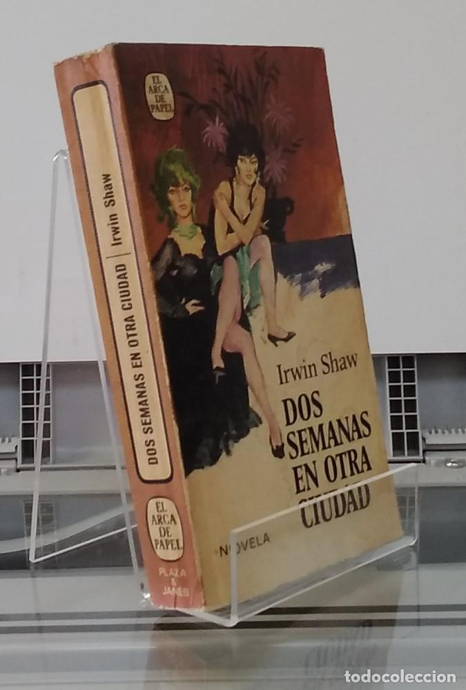 Libros: Dos semanas en otra ciudad - Irwin Shaw - Foto 1