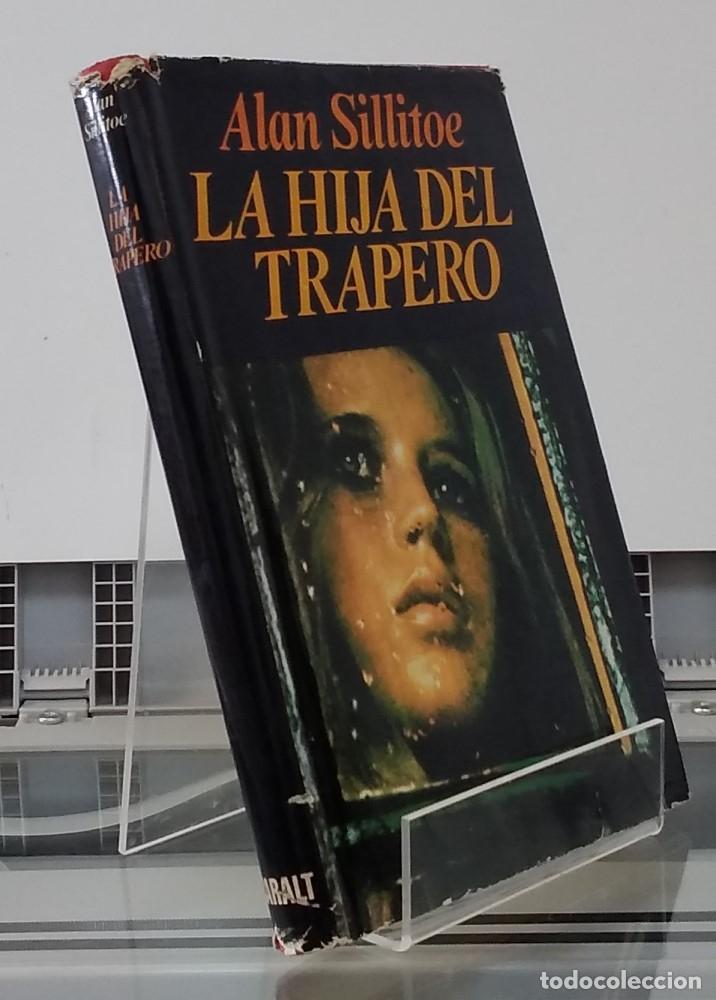 Libros: La hija del trapero - Alan Sillitoe - Foto 1