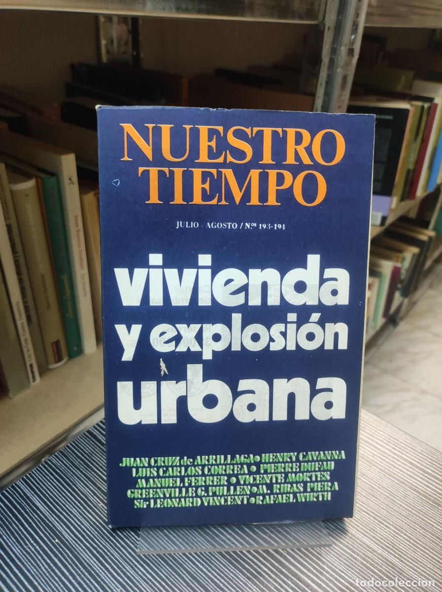 Livres: NUESTRO TIEMPO VIVIENDA Y EXPLOSION URBANA