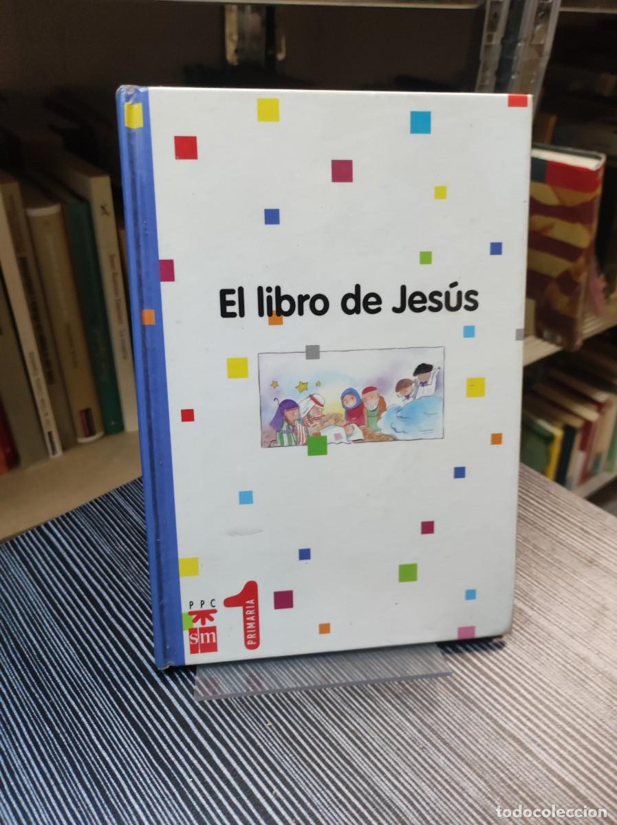 Libros: EL LIBRO DE JESUS 1 PRIMARIA