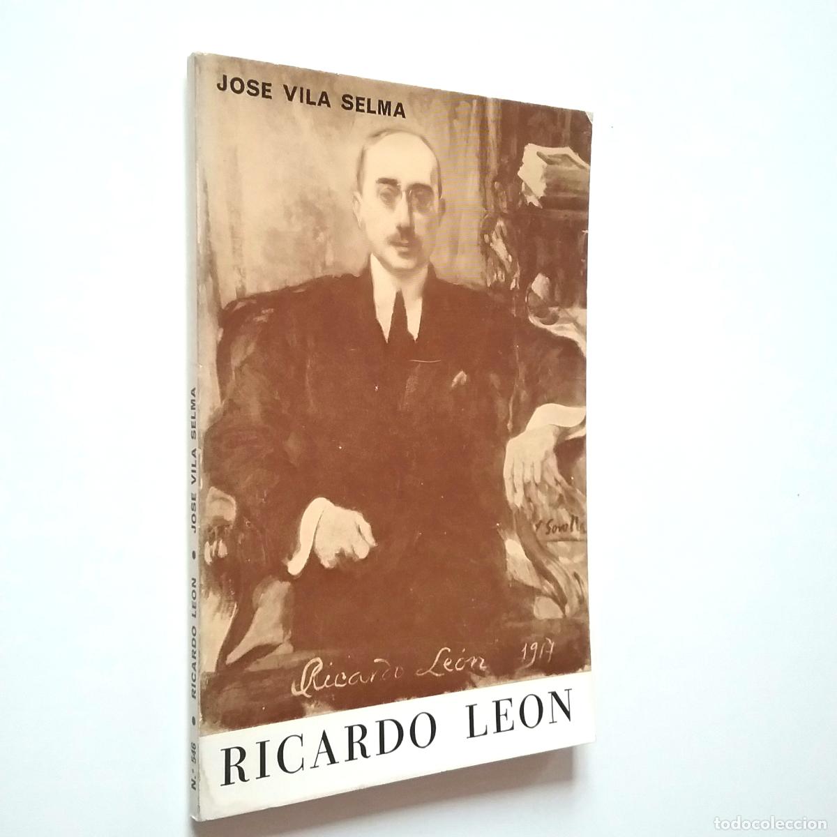 Libros: Jos&eacute; Vila Selma - Ricardo Le&oacute;n 1877-1977 - Foto 1