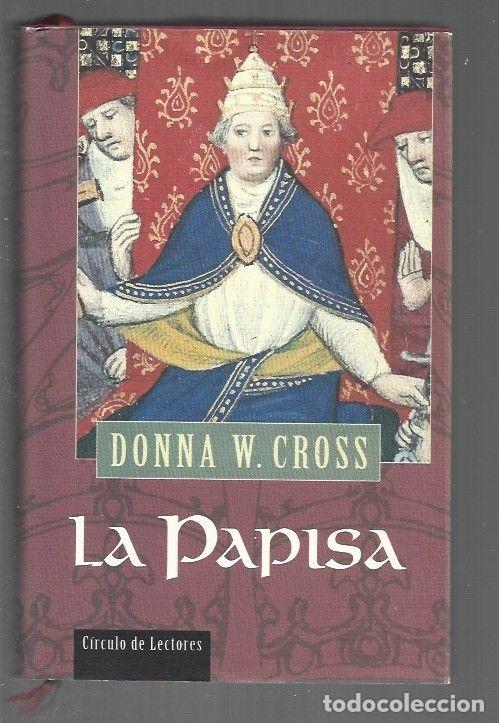 Libros: PAPISA - LA - CROSS, DONNA W. - Foto 1