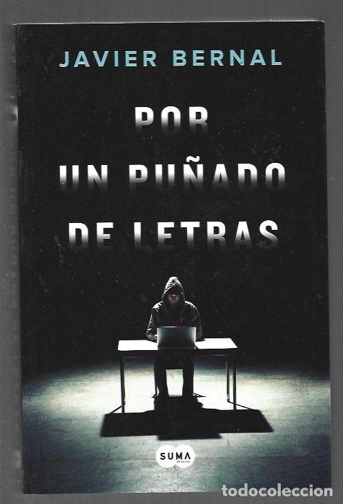 Libros: POR UN PU&Ntilde;ADO DE LETRAS - BERNAL, JAVIER - Foto 1