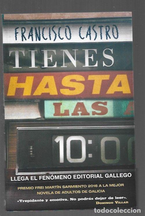 Libros: TIENES HASTA LAS 10.00 - CASTRO, FRANCISCO - Foto 1