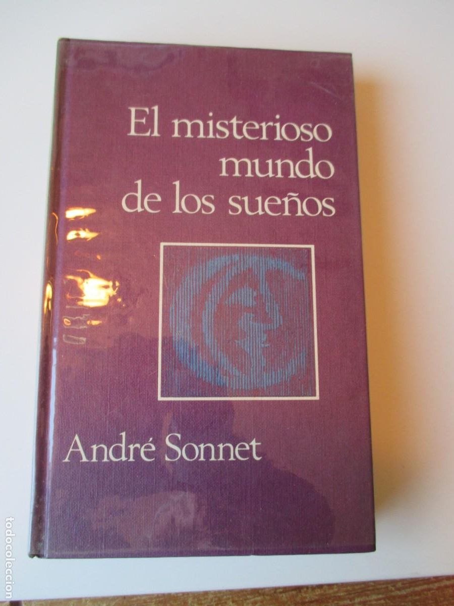 Libros: ANDR&Eacute; SONNET El misterioso mundo de los sue&ntilde;os W35035 - Foto 1