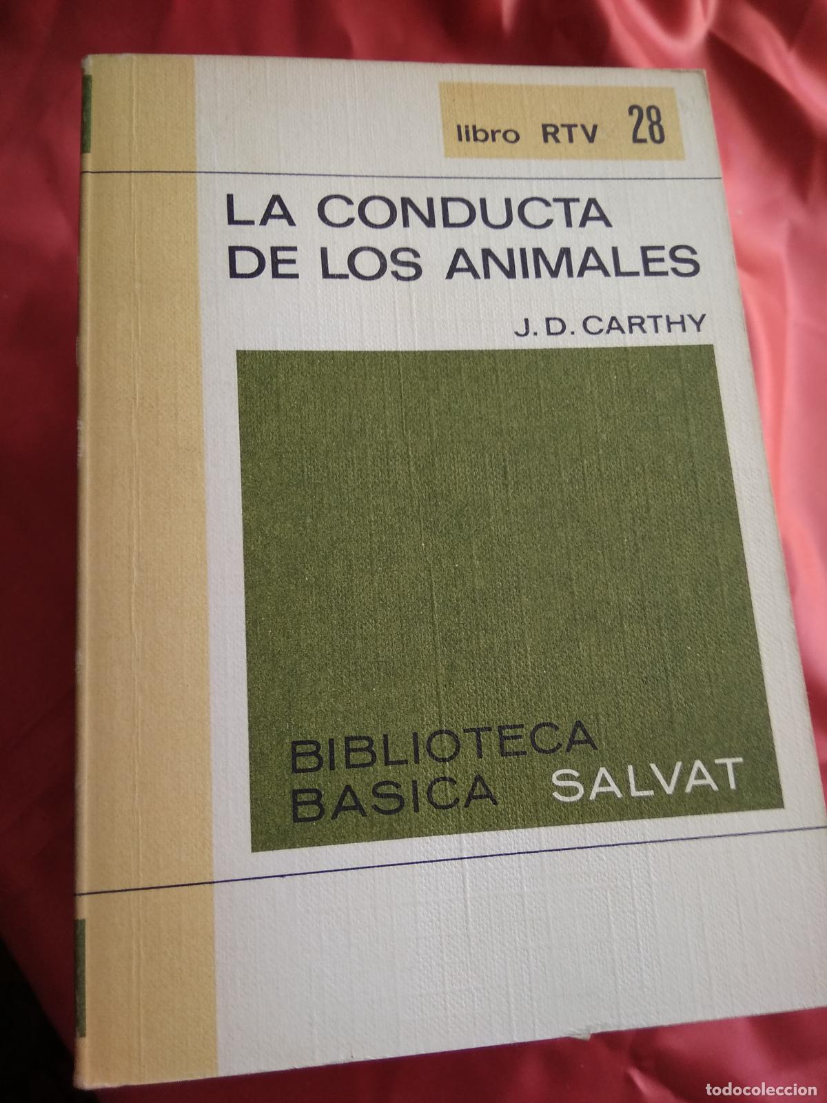 Libros: La conducta de los animales J.D. Carthy L.12229-699 - Foto 1