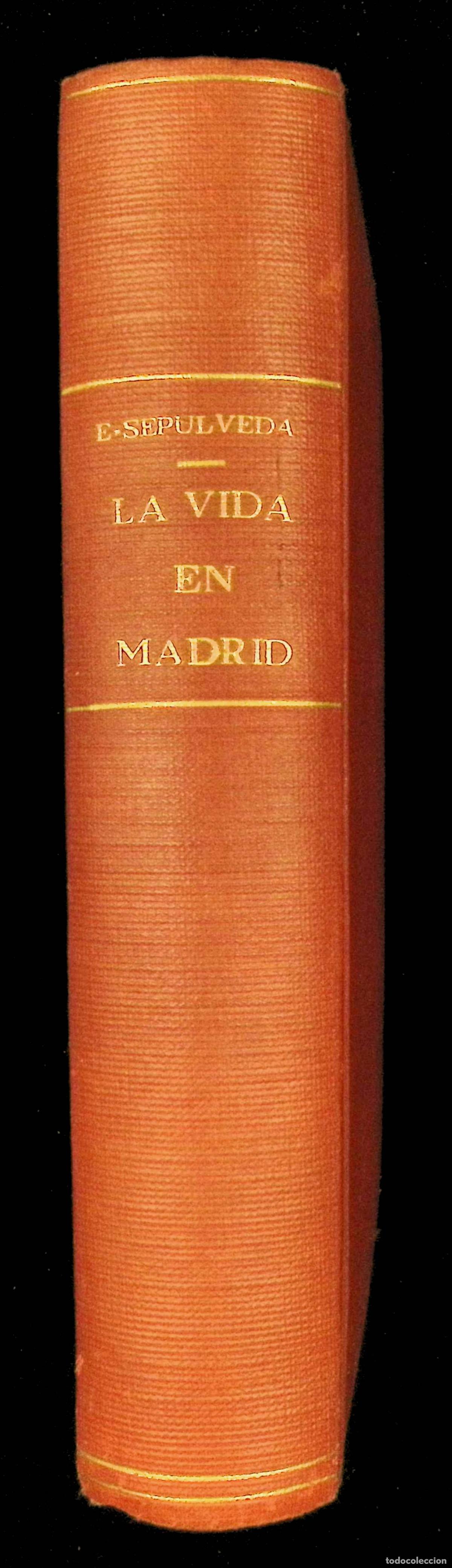 Libros: LA VIDA EN MADRID EN 1888. - SEP&Uacute;LVEDA, Enrique. - Foto 5