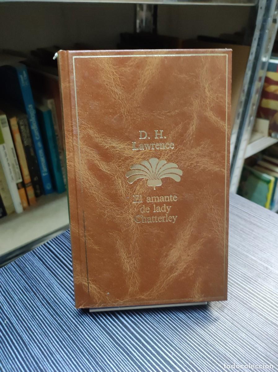 Libros: EL AMANTE DE LADY CHATTERLEY D.H. LAWRENCE - Foto 1