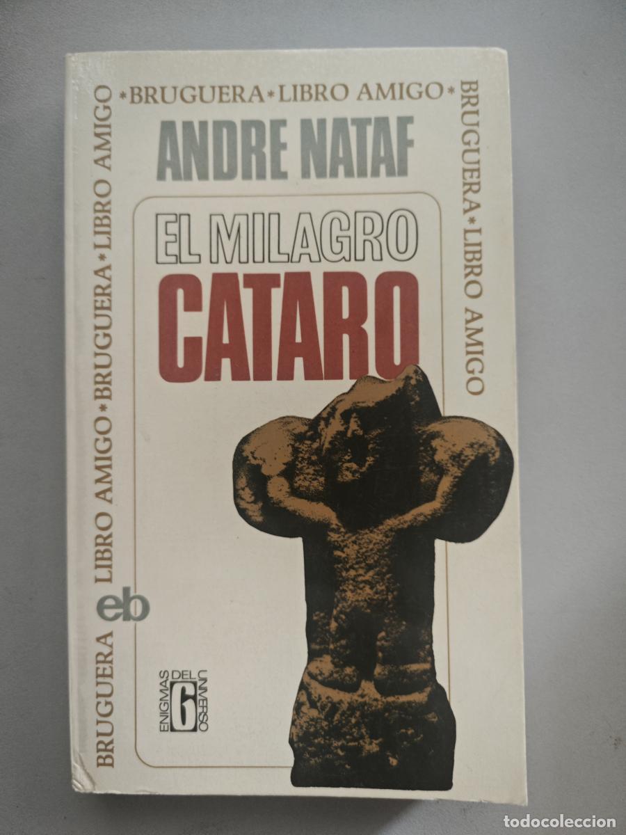 Libros: El milagro c&aacute;taro. - Andr&eacute; Nataf. TDK935 - Foto 1