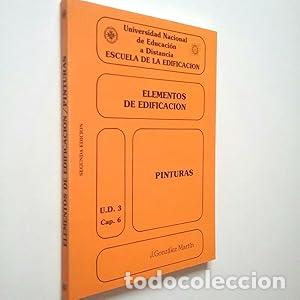 Libri di seconda mano: Elementos de edificaci&oacute;n. Pinturas. - Gonz&aacute;lez Mart&iacute;n, Jes&uacute;s. TDK934