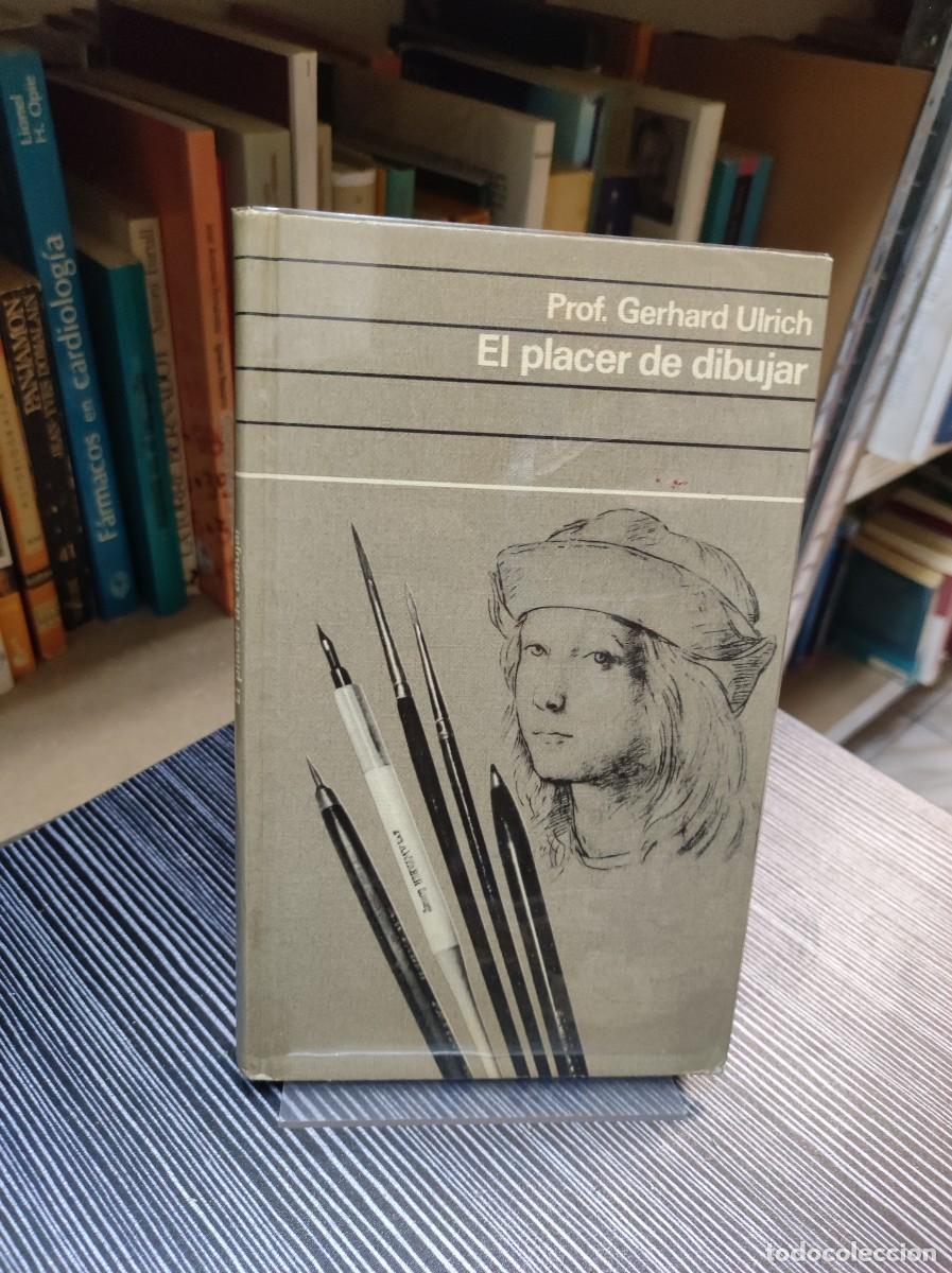 Libros: EL PLACER DE DIBUJAR .. GERHARD ULRICH - Foto 1