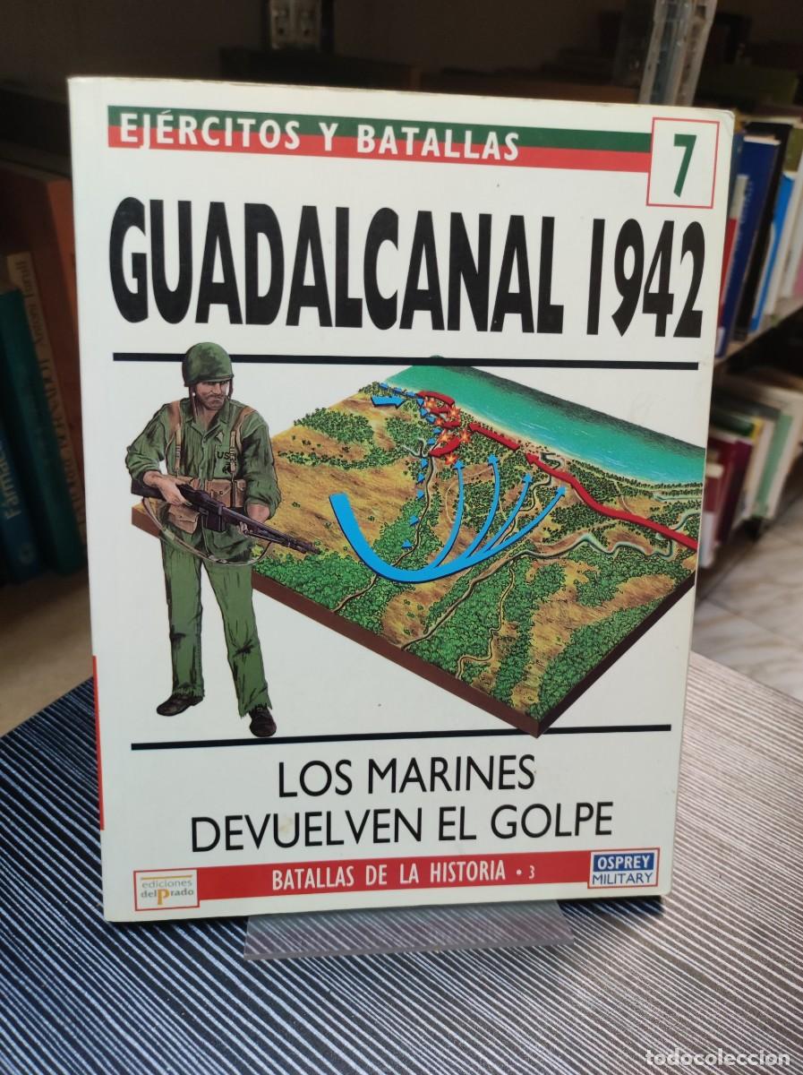 Libros: GUADALCANAL 1942 LOS MARINES DEVUELVEN EL GOLPE - Foto 1