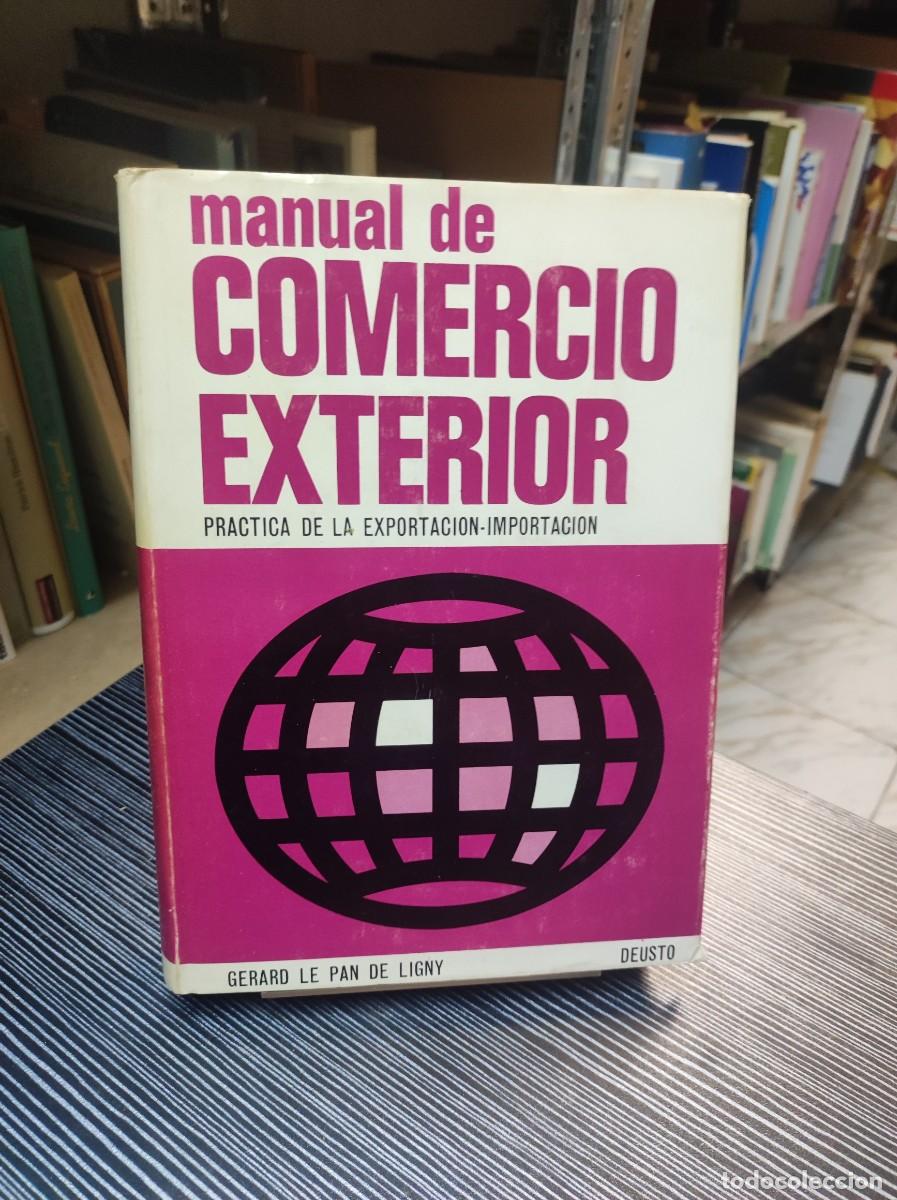 Libros: Manual de Comercio Exterior - G&eacute;rard Le Pan de Ligny - Foto 1