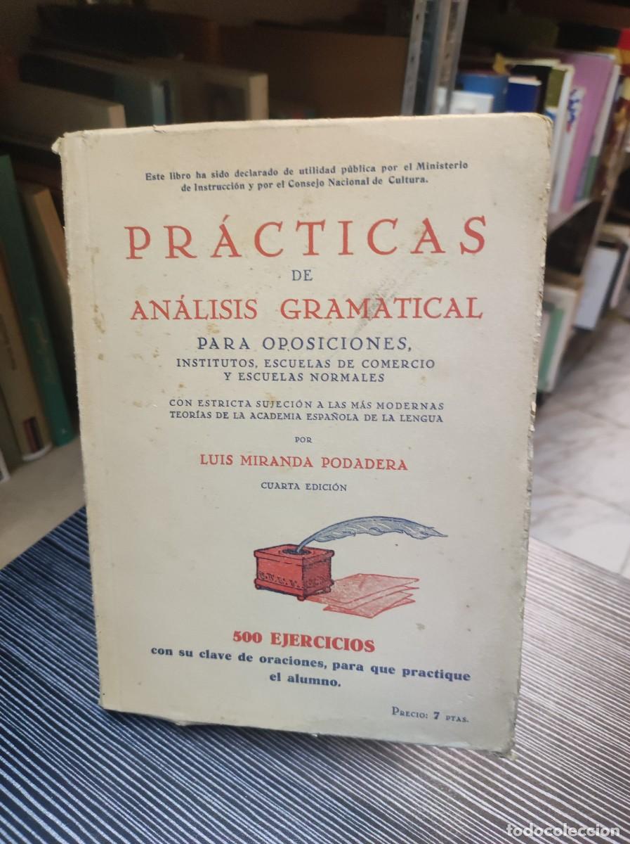 Libros: PR&Aacute;CTICAS DE AN&Aacute;LISIS GRAMATICAL - PARA OPOSICIONES - L. MIRANDA PODADERA - FERRAZ MADRID - Foto 1
