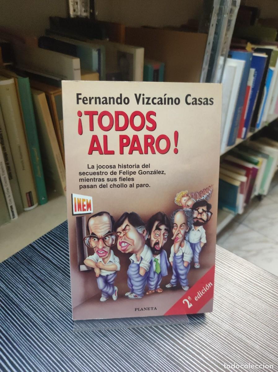 Livros em segunda m&atilde;o: TODOS AL PARO VIZCAINO CASAS