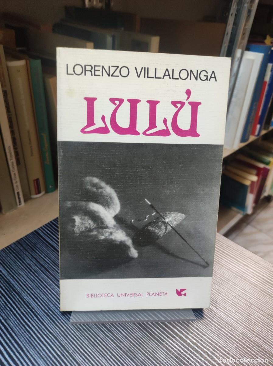 Libros: Lul&uacute; - Lorenzo Villalonga - Foto 1