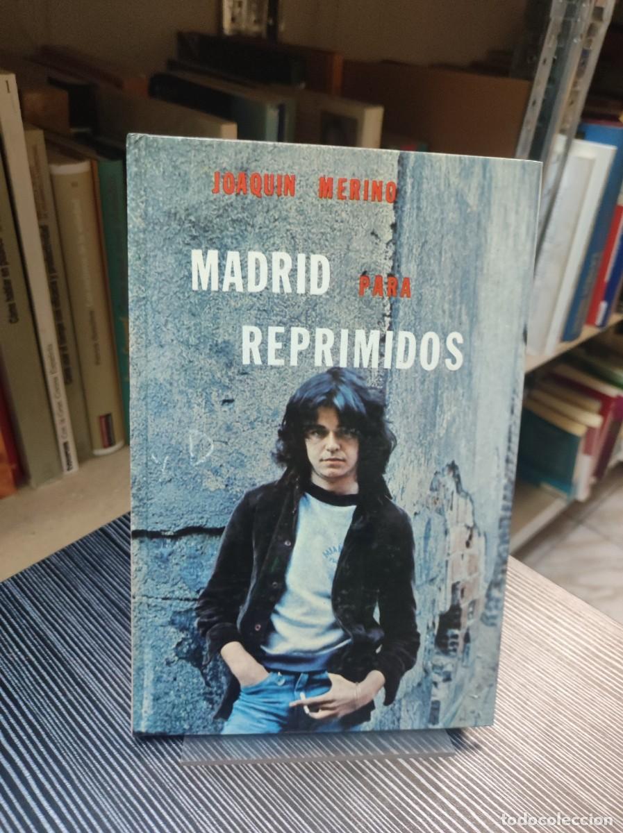 Libros: Madrid para reprimidos.- Merino, Joaqu&iacute;n - Foto 1
