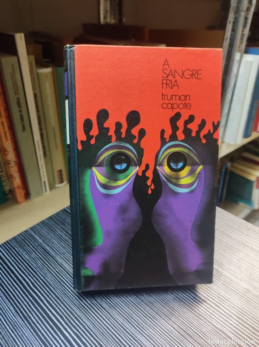 Libros: A SANGRE FRIA TRUMAN CAPOTE - Foto 1