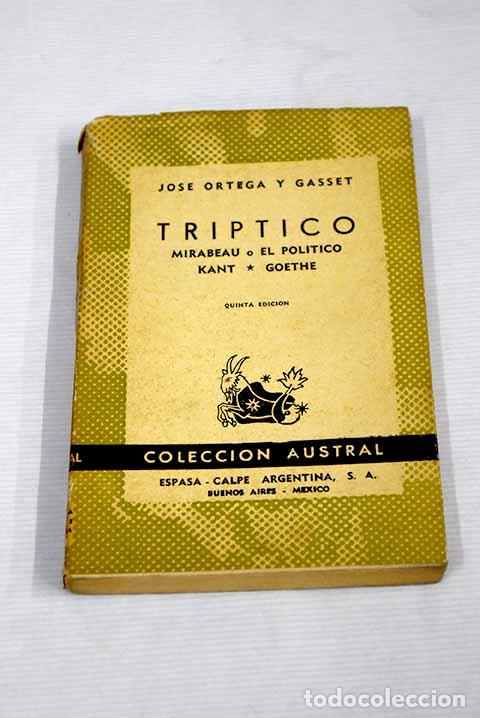 Libros: Tr&iacute;ptico: Ortega y Gasset, Jos&eacute;.- Ortega y Gasset, Jos&eacute; - Foto 1