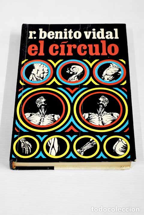Libros: El C&iacute;rculo: Benito Vidal, R..- Benito Vidal, R. - Foto 1