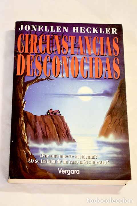 Libros: Circunstancias desconocidas.- Heckler, Jonellen - Foto 1