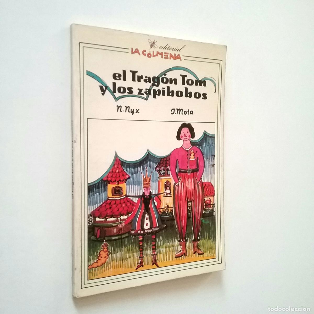 Libros: N&eacute;xtor Nyx - El trag&oacute;n Tom y los zapibobos - Foto 1