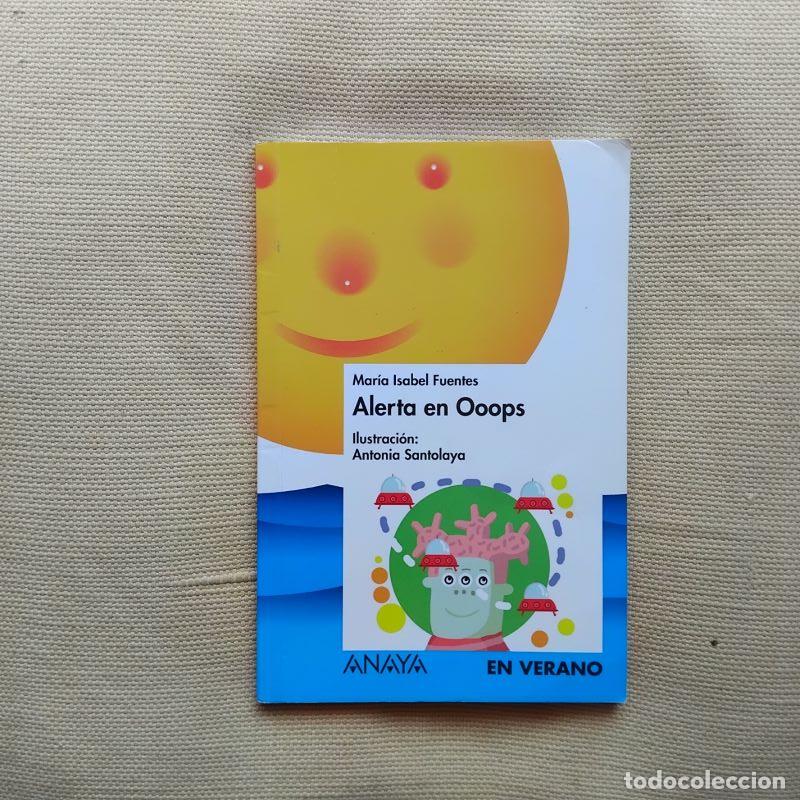 Libros: Alerta en Ooops - Mar&iacute;a Isabel Fuentes - Foto 1