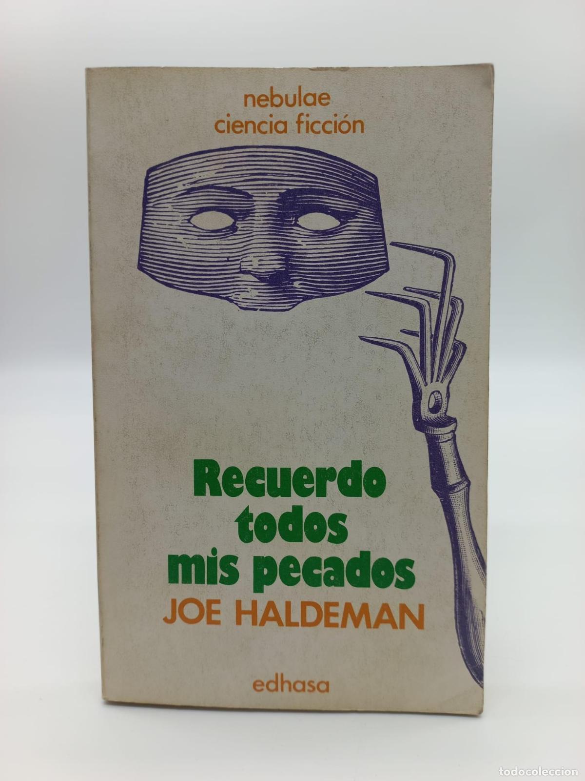 Libros: HALDEMAN, Joe. - Recuerdo todos mis pecados. - Foto 1