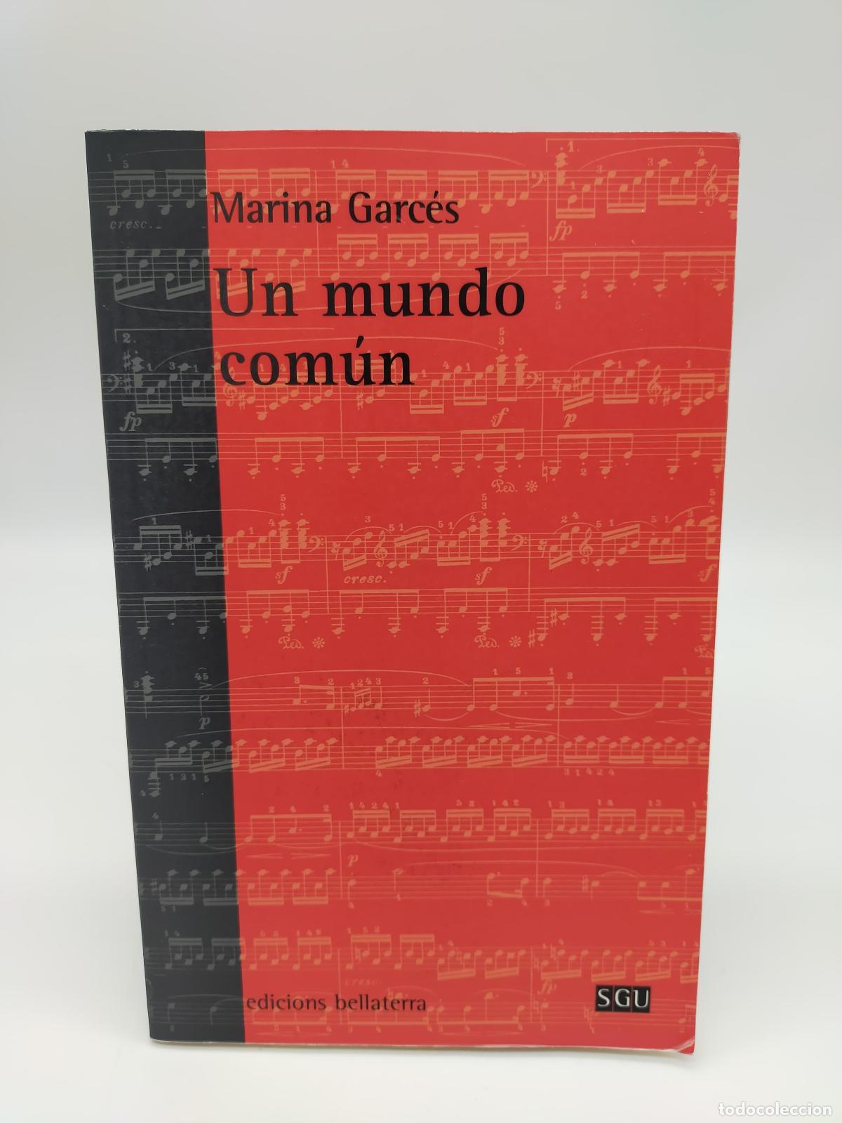 Libros: GARC&Eacute;S, Marina. - Un mundo com&uacute;n. - Foto 1