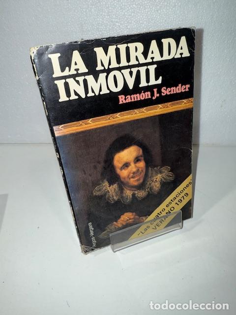 Libros: LA MIRADA INMOVIL RAMON J SENDER - Foto 1