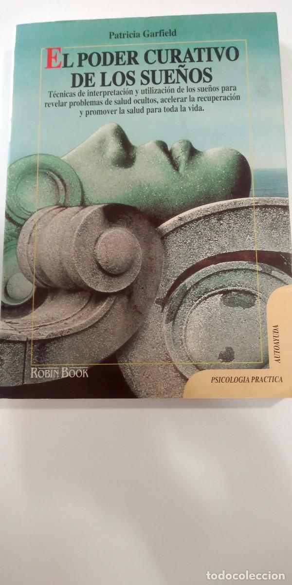 Libros: El poder curativo de los sue&ntilde;os Patricia Garfield - Foto 1