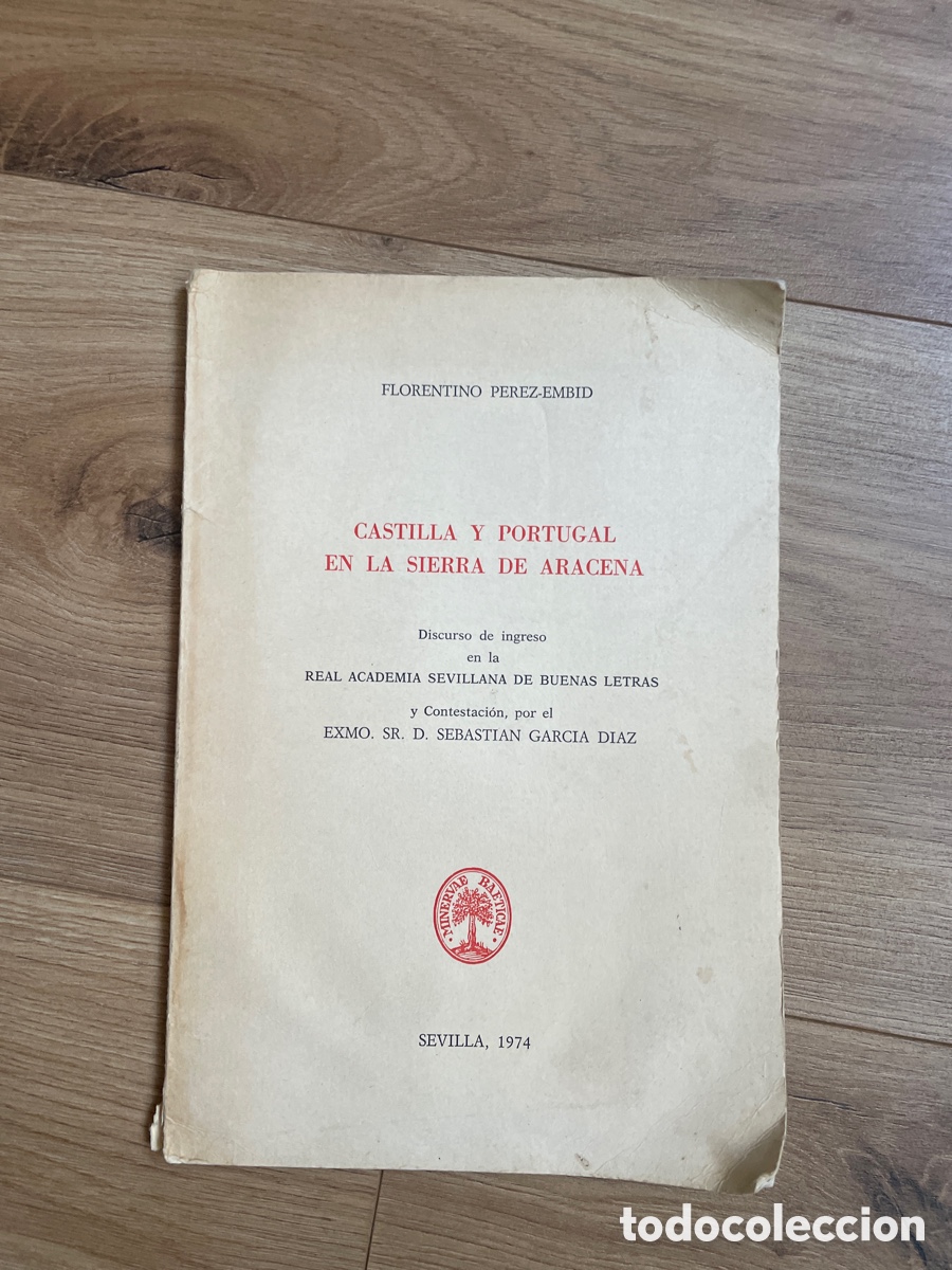 B&uuml;cher: Castilla y Portugal en la sierra de Aracena / P&eacute;rez-Embid.